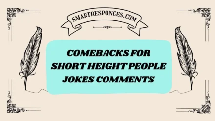 201+ Comebacks for Short Height People Jokes Comments