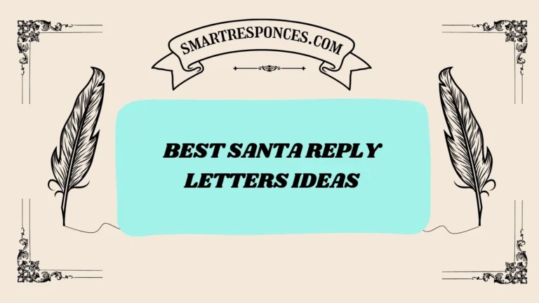 200+ Best Santa Reply Letters Ideas
