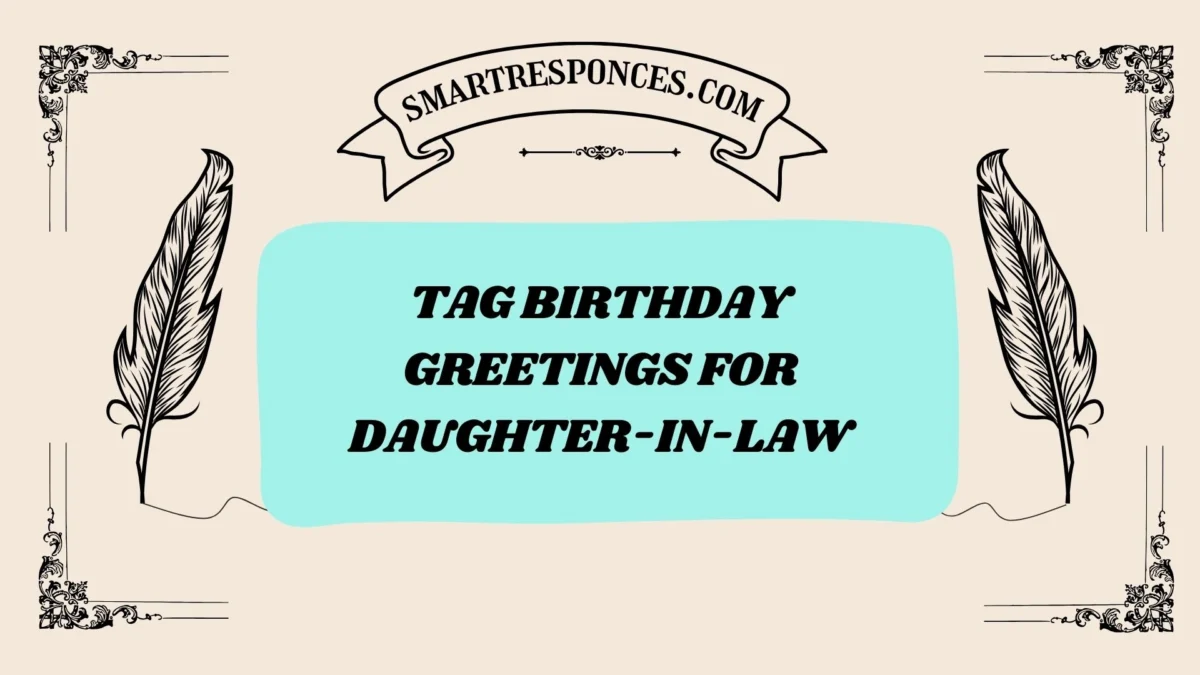 200+ Tag Birthday Greetings for Daughter-in-Law