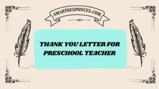 200+ Thank You Letter for Preschool Teacher (2026 Edition)