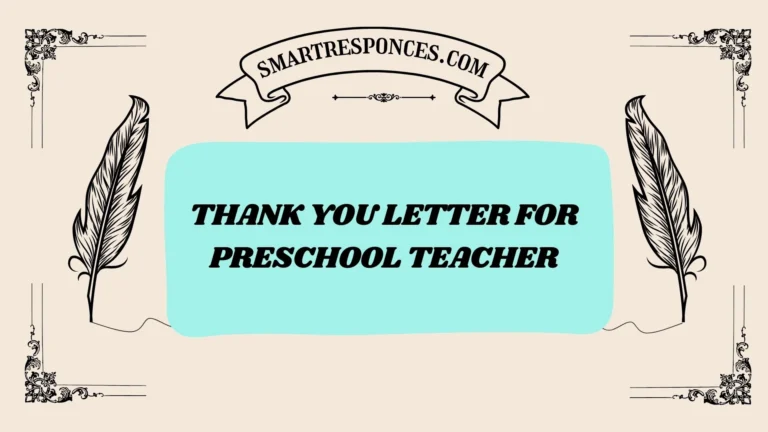 200+ Thank You Letter for Preschool Teacher (2026 Edition)