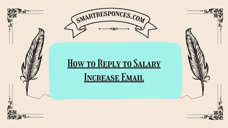 200+How to Reply to Salary Increase Email
