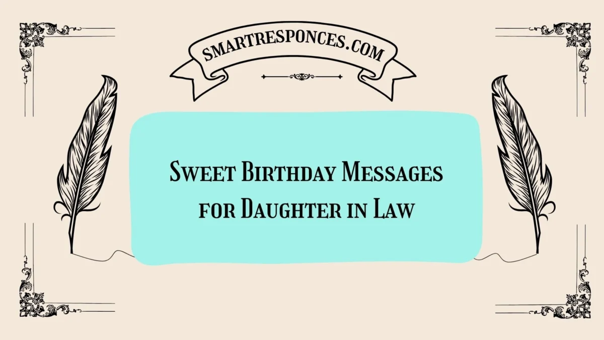 200+ Sweet Birthday Messages for Daughter in Law