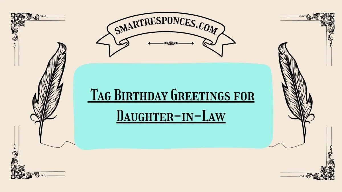 200+ Tag Birthday Greetings for Daughter-in-Law