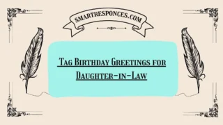 200+ Tag Birthday Greetings for Daughter-in-Law