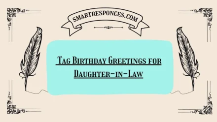200+ Tag Birthday Greetings for Daughter-in-Law