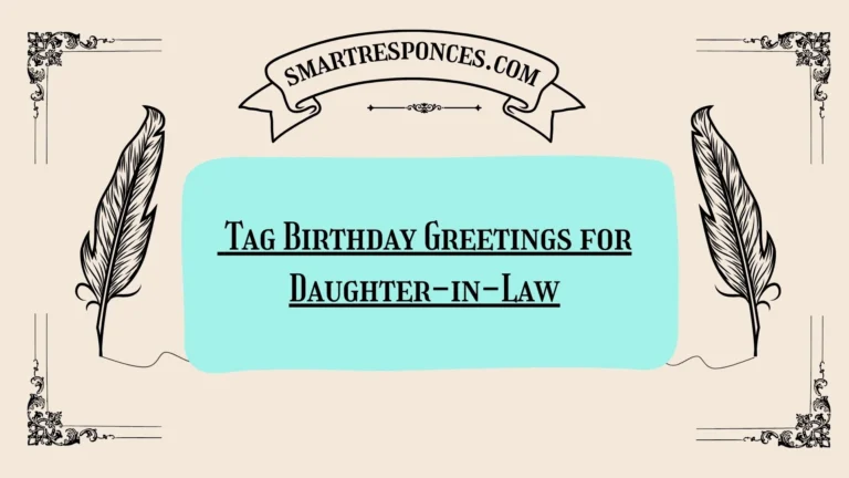 200+ Tag Birthday Greetings for Daughter-in-Law