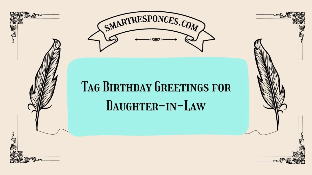 200+ Tag Birthday Greetings for Daughter-in-Law
