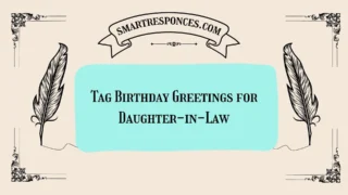 200+ Tag Birthday Greetings for Daughter-in-Law