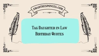 200+Tag Daughter in Law Birthday Quotes