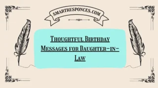 200+ Thoughtful Birthday Messages for Daughter-in-Law