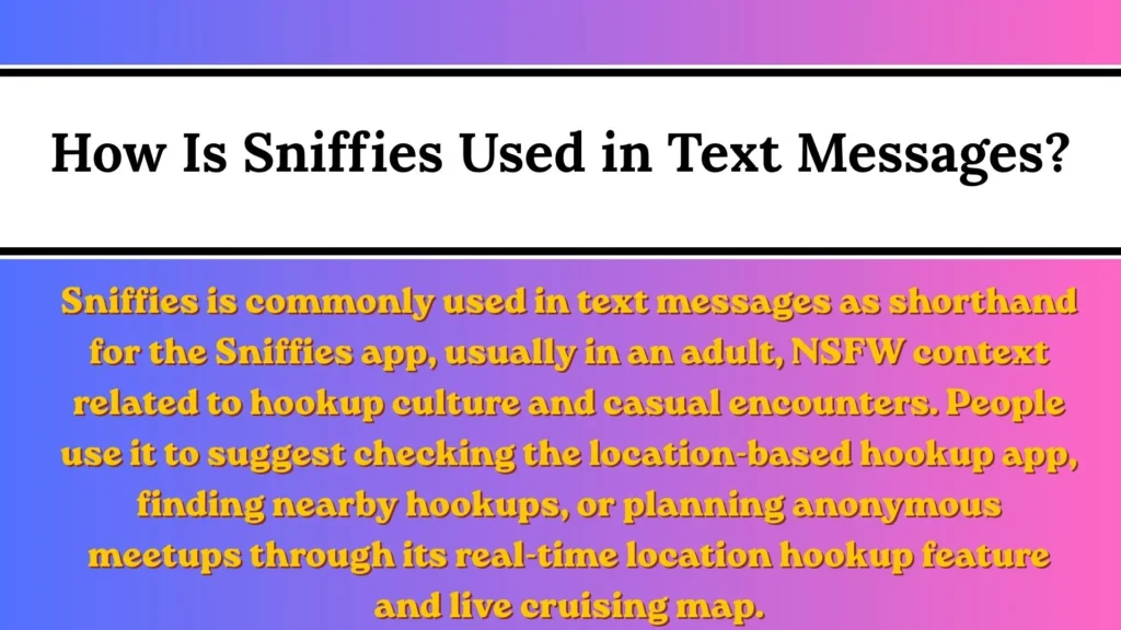 Symbolism of Sniffies in American Digital Culture