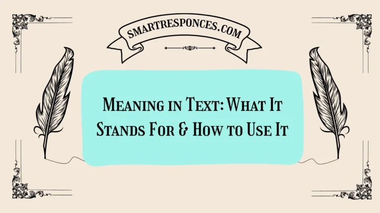 WTM Meaning in Text: What It Stands For & How to Use It
