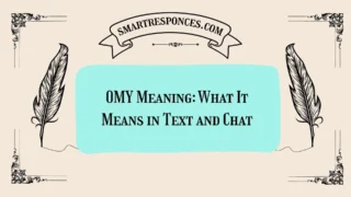OMY Meaning: What It Means in Text and Chat